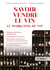 Savoir vendre le vin - 5e éd. - Le marketing du vin
