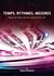 Temps, rythmes, mesures - Figures du temps dans les sciences et les arts