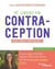 Je choisis ma contraception - Pilule, stérilet, sympto, billings... découvrez toutes les méthodes classiques et alternatives naturelles pour trouver celle qui vous correspond