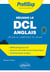 Réussir le DCL Anglais - Diplôme de compétence en langue