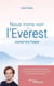 Nous irons voir l'Everest - Journal vers l'espoir / un récit profondément humain et captivant sur l'ascension du deuil, du désespoir à la lumière
