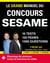 Le Grand Manuel du concours SESAME (écrits + oraux) Edition 2021 - 120 fiches, 120 vidéos de cours, 10 tests, 1000 questions + corrigés en vidéo