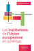Les institutions de l’Union européenne en schémas