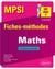 Mathématiques MPSI - Fiches-méthodes et exercices corrigés