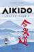 Aïkido, l'autre chemin