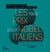 Les Prix Nobel italiens (1906-2007) - Généalogies scientifiques et expériences artistiques