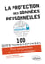 La protection des données personnelles en 100 Questions/Réponses