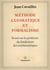Méthode axiomatique et formalisme - Essai sur le problème du fondement des mathématiques
