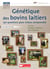 Génétique des bovins laitiers - Races équines de France