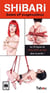 SHIBARI, bases et suspensions : Les 20 leçons de Philippe Boxis dans la poche !