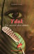 Ydak, le secret des âmes