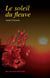 Le soleil du fleuve