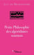 Petite Philosophie des algorithmes sournois