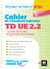 Cahier de T.D. de l'étudiant infirmier - UE 2.2 - Cycle de la vie - DEI