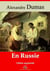 En Russie – suivi d'annexes - Nouvelle édition 2019