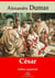 César – suivi d'annexes - Nouvelle édition 2019