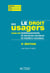 Le droit des usagers dans les ESSMS (établissements et services socio et médico-sociaux) - 5e édition