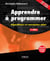 Apprendre à programmer - Algorithmes et conception objet - BTS, Deug, IUT, licence