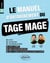 Le Manuel d’Entraînement du TAGE MAGE - 12 tests blancs + 1100 questions + 1100 vidéos