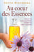 Au coeur des Essences