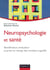 Neuropsychologie et santé - Identification, évaluation et prise en charge des troubles cognitifs