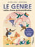 Le genre, cette chose extraordinaire - Toutes les facettes du genre en bd