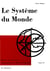Système du monde Tome IV - Histoire des doctrines cosmologiques de Platon à Copernic