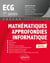Mathématiques approfondies - Informatique - prépas ECG 1re année - Nouveaux programmes
