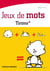 Jeux de mots - Tirimo