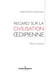 Regard sur la civilisation oedipienne - Désir et finitude