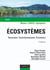 Écosystèmes - 4e éd. - Structure, Fonctionnement, Évolution