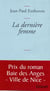 La dernière femme