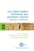 Les Apocryphes chrétiens des premiers siècles - Mémoire et traditions