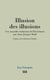 Illusion des illusions - Une nouvelle traduction de l'Ecclésiaste par Jean-Jacques Wahl