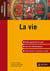 La vie - Prépas commerciales