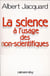 La Science à l'usage des non-scientifiques
