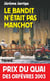Le Bandit n'était pas manchot - Prix du quai des orfèvres 2003