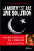 La mort n'est pas une solution - Asia Bibi condamnée à la pendaison pour blasphème