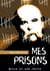 Mes Prisons