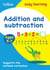 Addition and Subtraction Ages 5-7 - Prepare for school with easy home learning