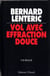 Vol avec Effraction Douce