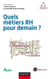 Quels métiers RH pour demain ?