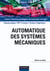 Automatique des systèmes mécaniques - Cours, travaux pratiques et exercices corrigés