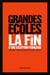 Grandes Ecoles - La fin d'une exception française