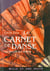 Le Carnet de danse - suivi de Celle qui m'aime