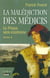 La Malédiction des Médicis, t.I : Le Prince sans couronne