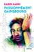 Passionnément Gainsbourg