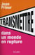 Transmettre dans un monde en rupture