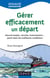 Gérer efficacement un départ - Nouvel emploi, retraite, licenciement - Nouvel emploi, retraite, licenciement... partir dans les meilleures conditions