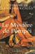 Le Mystère de Pompéi